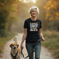 Load image into Gallery viewer, I&#39;m Not Allowed to Adopt All the Dogs Unisex T-Shirt - Soft &amp; Durable Fabric
