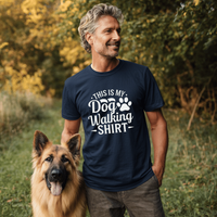 Load image into Gallery viewer, This is My Dog Walking Shirt – Comfortable T-Shirt for Dog Lovers
